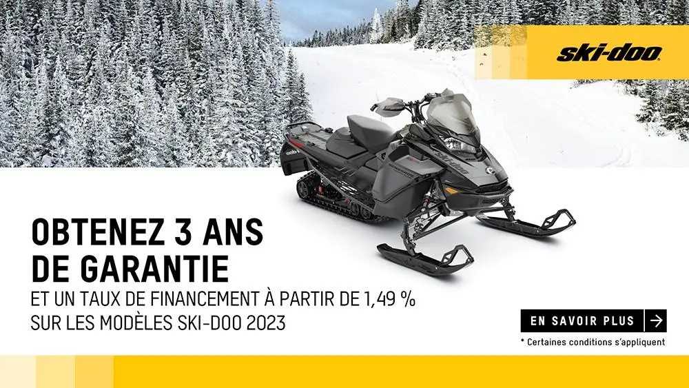 J - Obtenez 3 ans de couverture et un financement à partir de 1,49 % sur les modèles Ski-Doo et Lynx 2023.