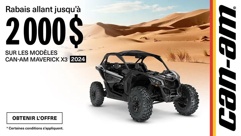 D - Rabais allant jusqu’à 1 500 $ sur les modèles 2024 Can-Am Maverick X3